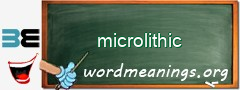 WordMeaning blackboard for microlithic
